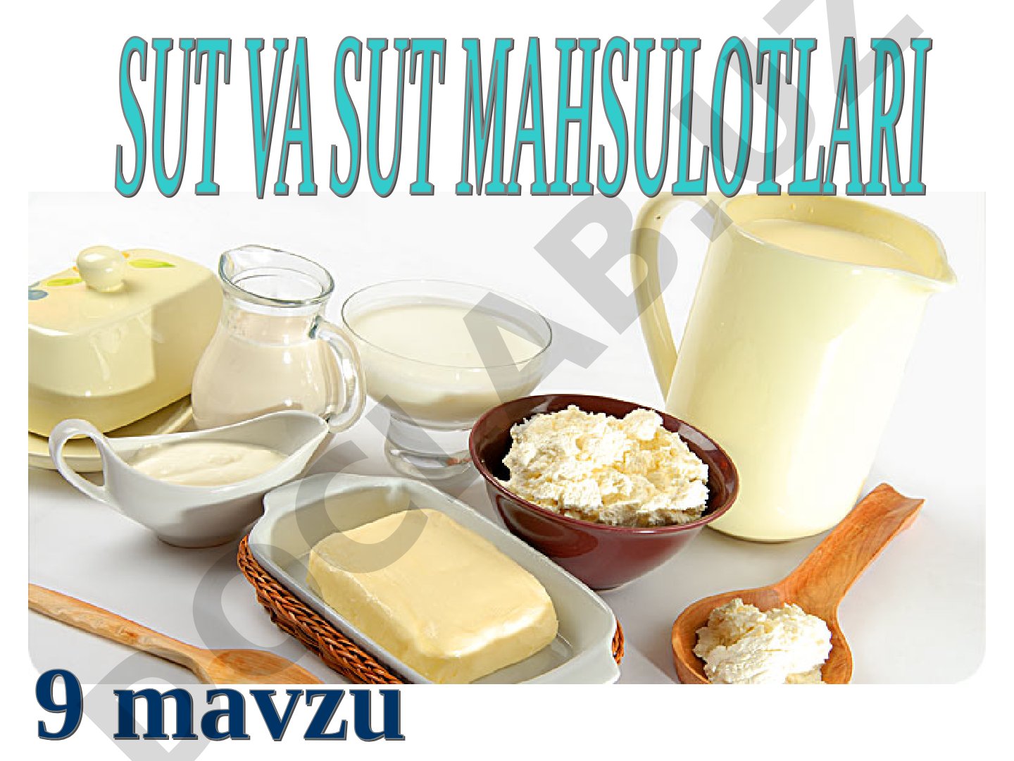 Sut mahsulotlari va ularning turlari