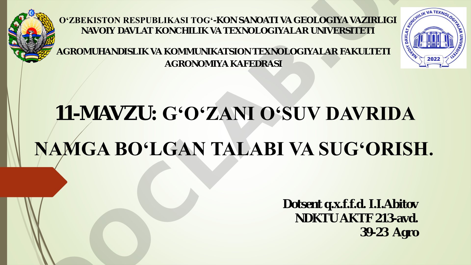 G‘O‘ZANI O‘SUV DAVRIDA NAMGA BO‘LGAN TALABI VA SUG‘ORISH