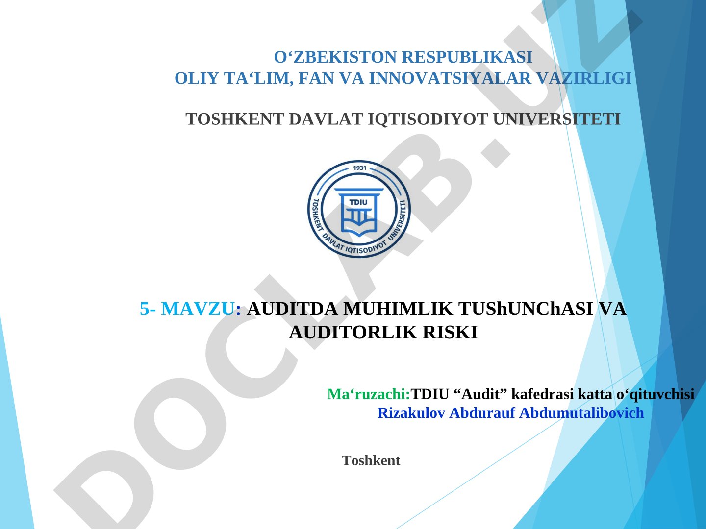 Auditda muhimlik tushunchasi va auditorlik riski