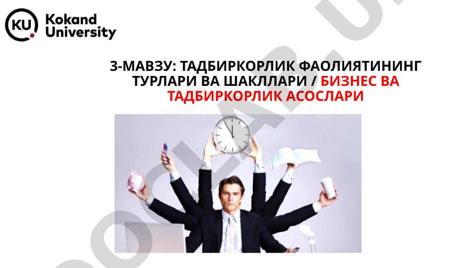 Тадбиркорлик фаолиятининг турлари ва шакллари