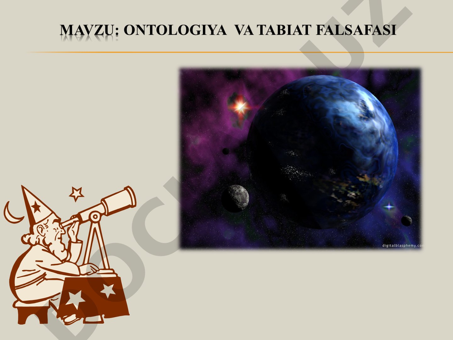 Borliq tushunchasi va uning mohiyati, borliq shakllari mazmuni