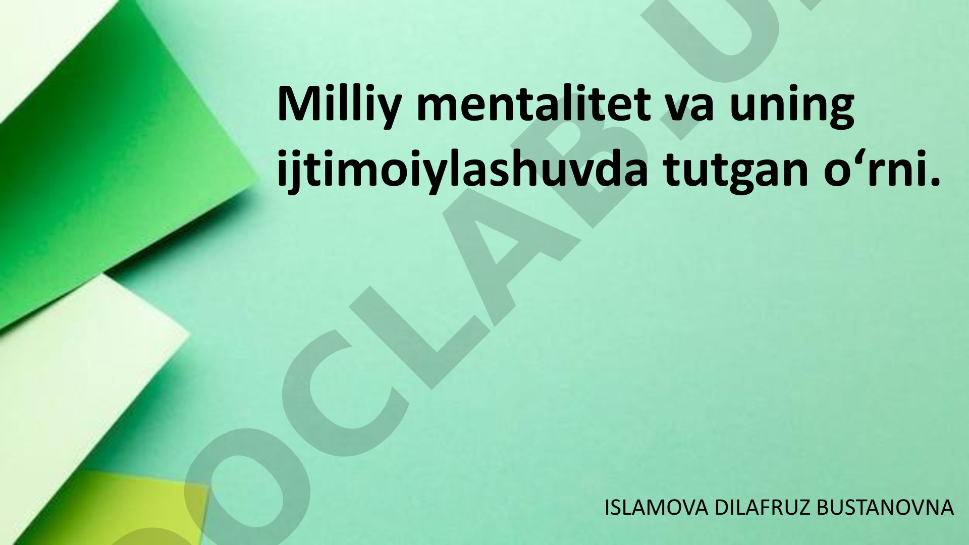 Milliy mentalitet va uning ijtimoiylashuvda tutgan o‘rni