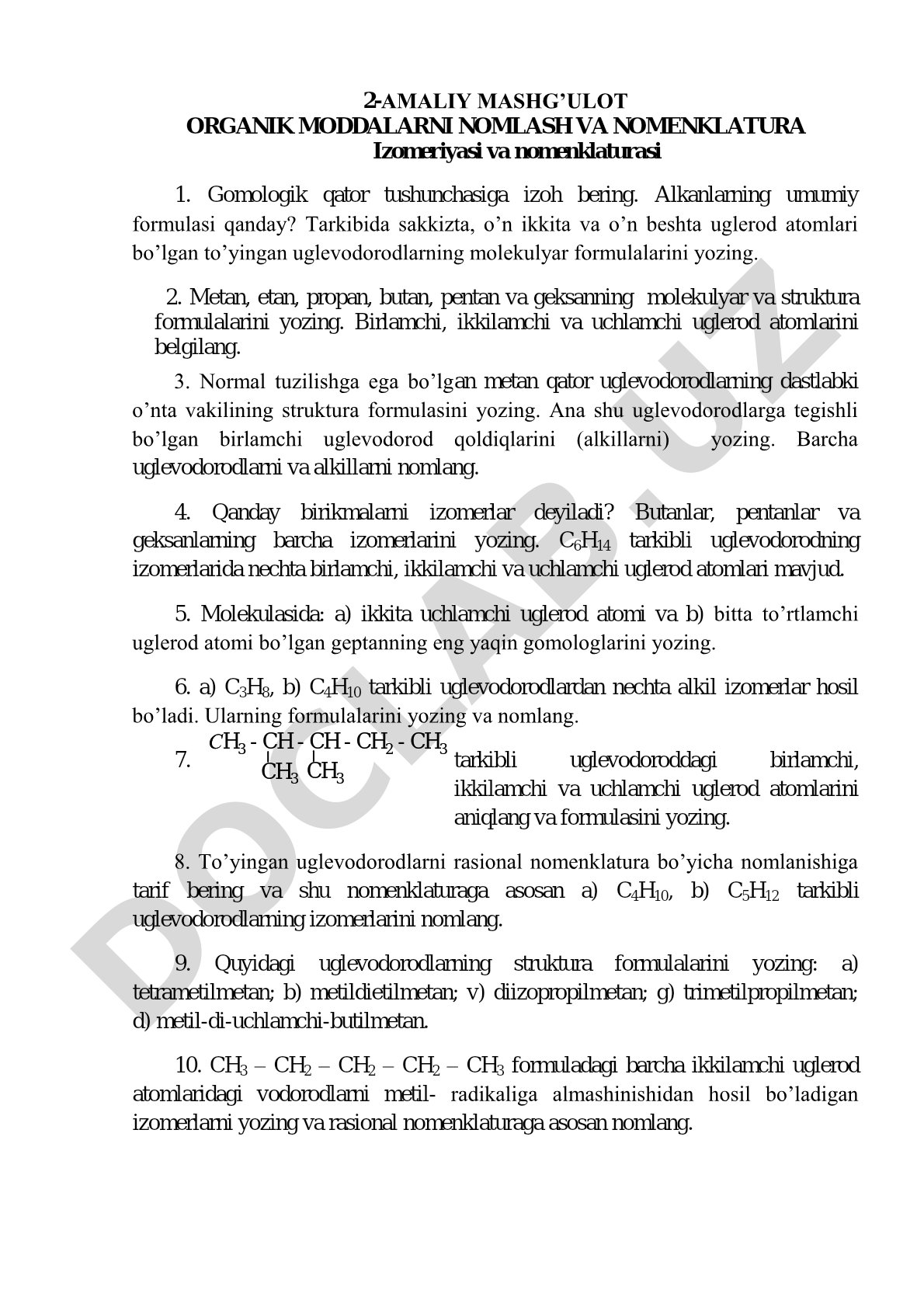2-AMALIY MASHG’ULOT ORGANIK MODDALARNI NOMLASH VA NOMENKLATURA Izomeriyasi va nomenklaturasi 1