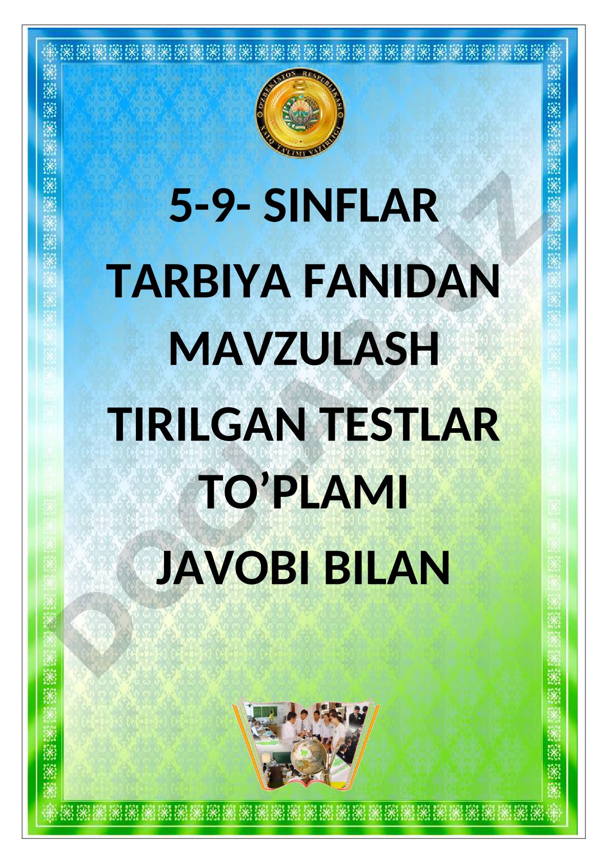 5-sinf Tarbiya fanidan mavzulashtirilgan testlar to'plami