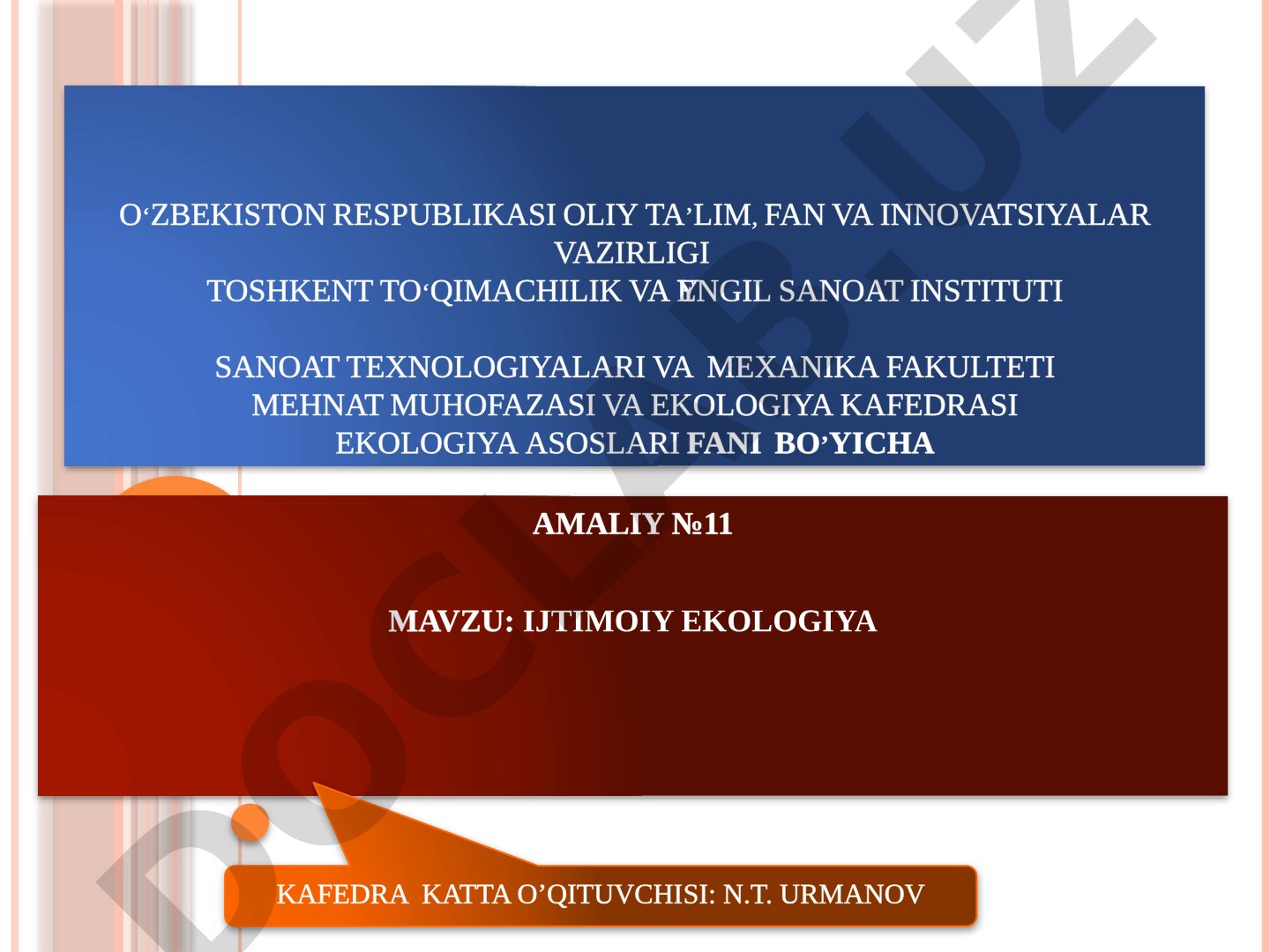 Ijtimoiy ekologiya fanining tushunchasi, inson faoliyati va atrof-muhit o'rtasidagi