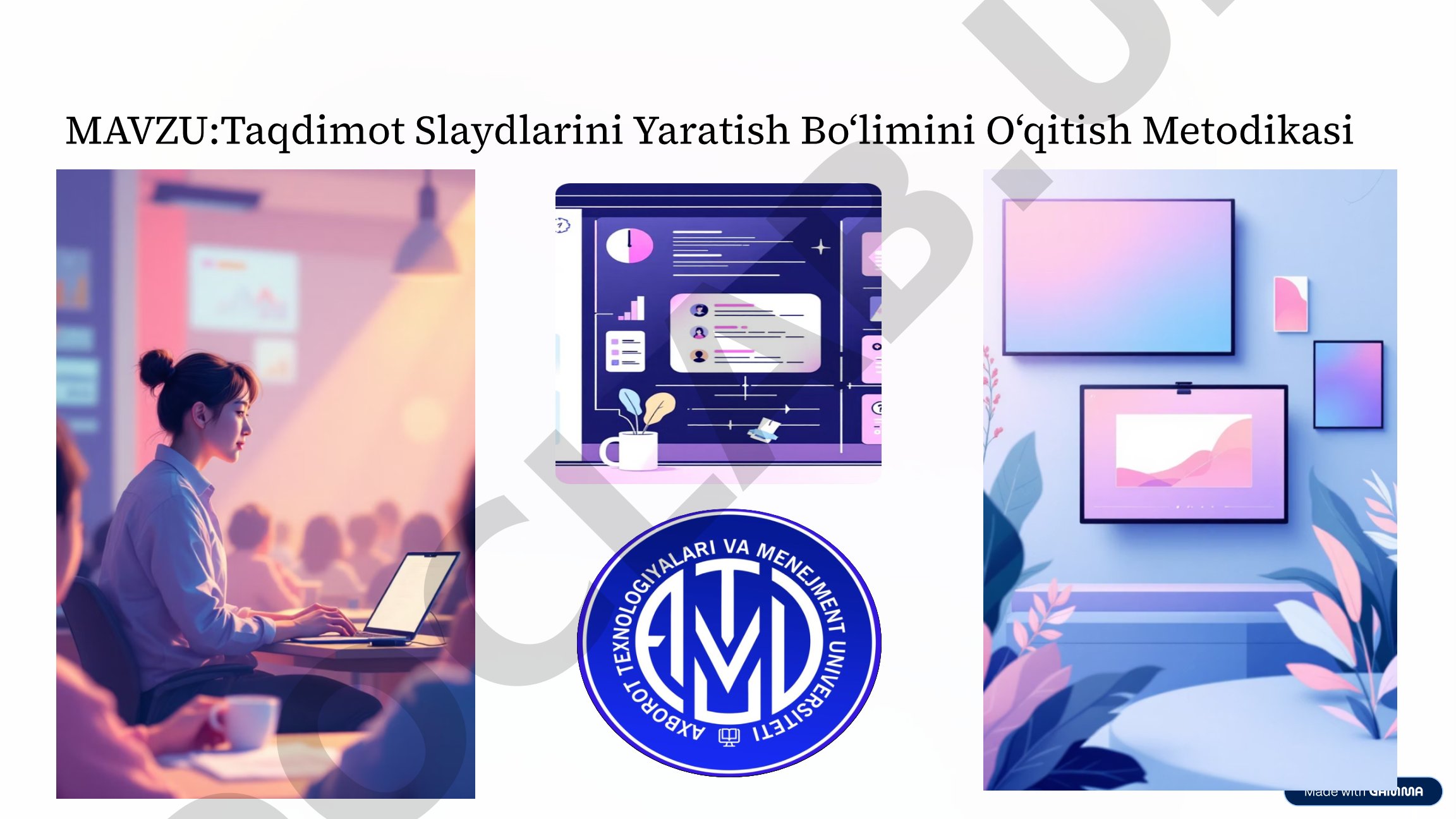 Taqdimot Slaydlarini Yaratish Bo‘limini O‘qitish Metodikasi