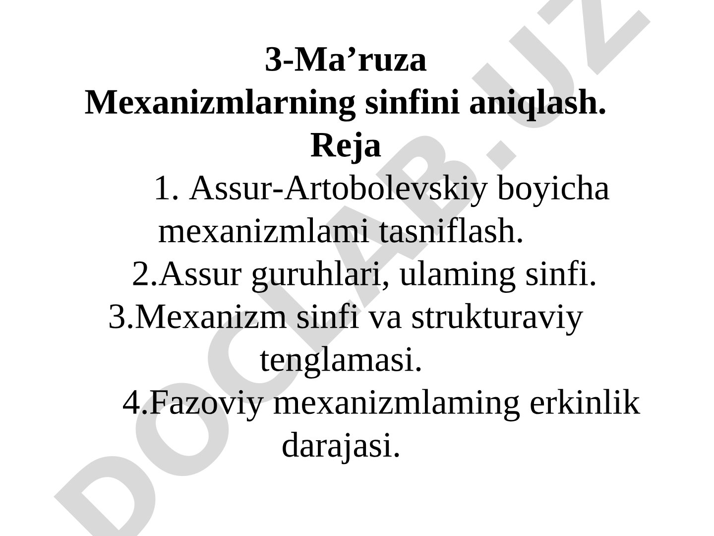 Mexanizmlarning tuzilish sintezi, Assur guruhlari, sinflar, erkinlik darajasi haqida