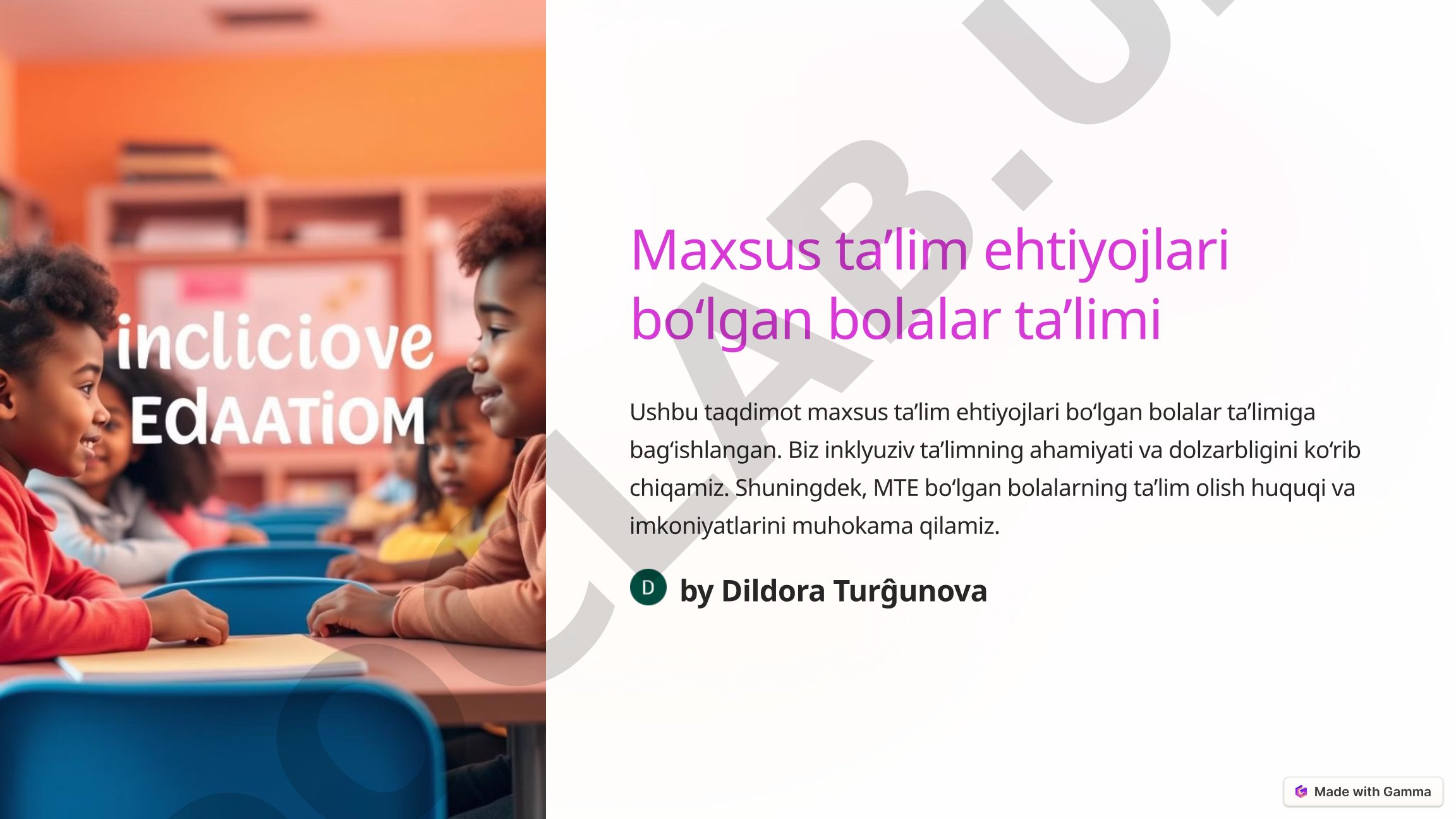 Maxsus ta’lim ehtiyojlari bo‘lgan bolalar ta’limi