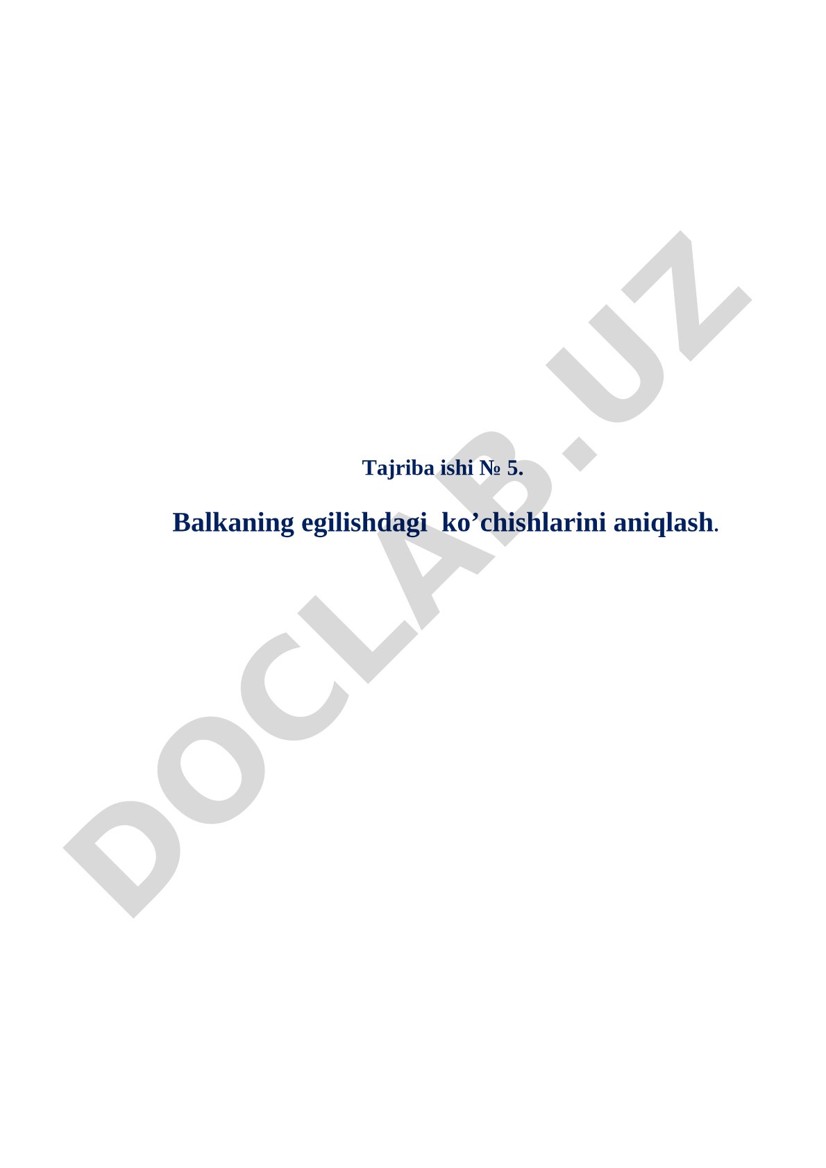 Tajriba ishi № 5. Balkaning egilishdagi ko’chishlarini aniqlash.