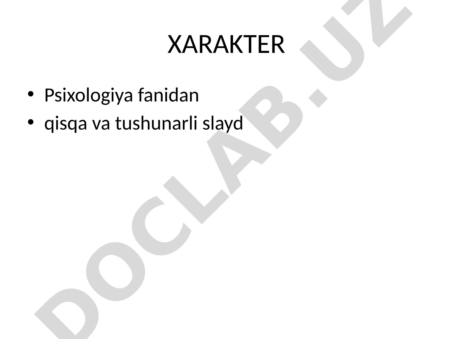 Xarakter tushunchasi va turlari