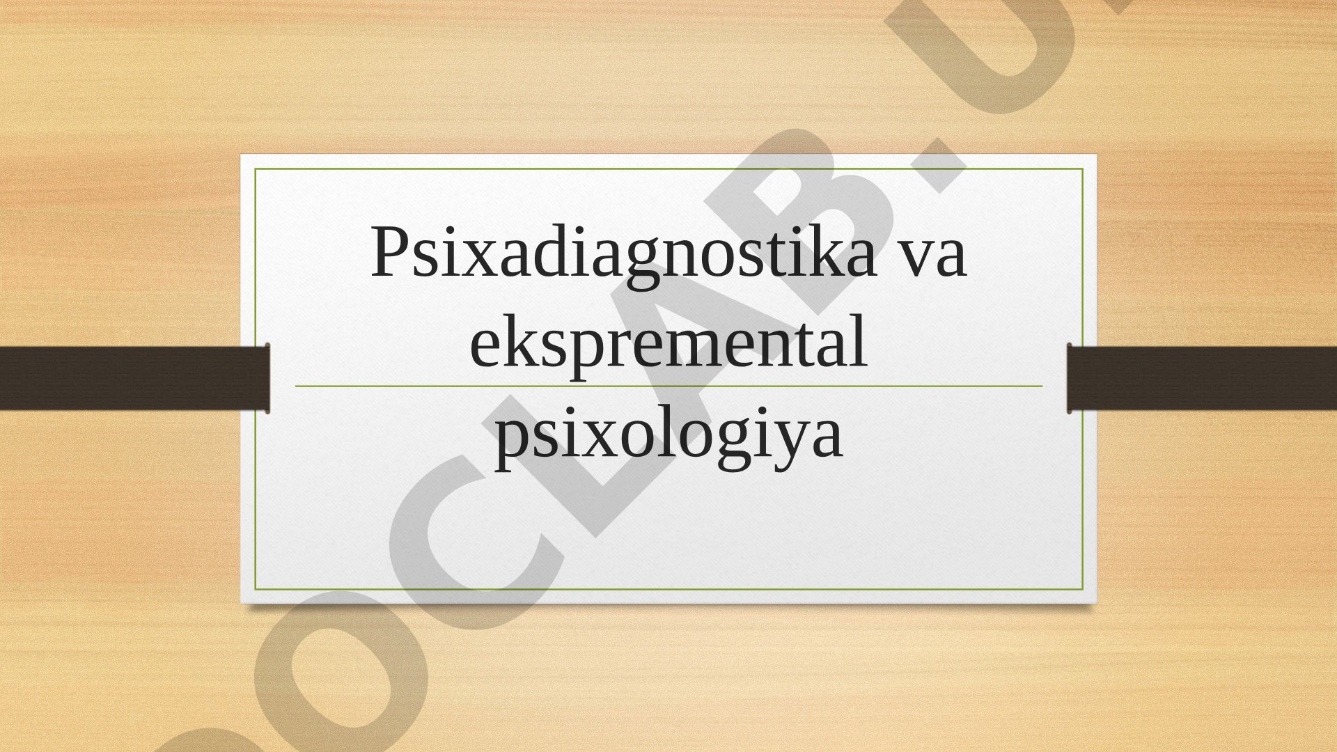 Psixodiagnostika va eksperimental psixologiyada ilmiy halollik