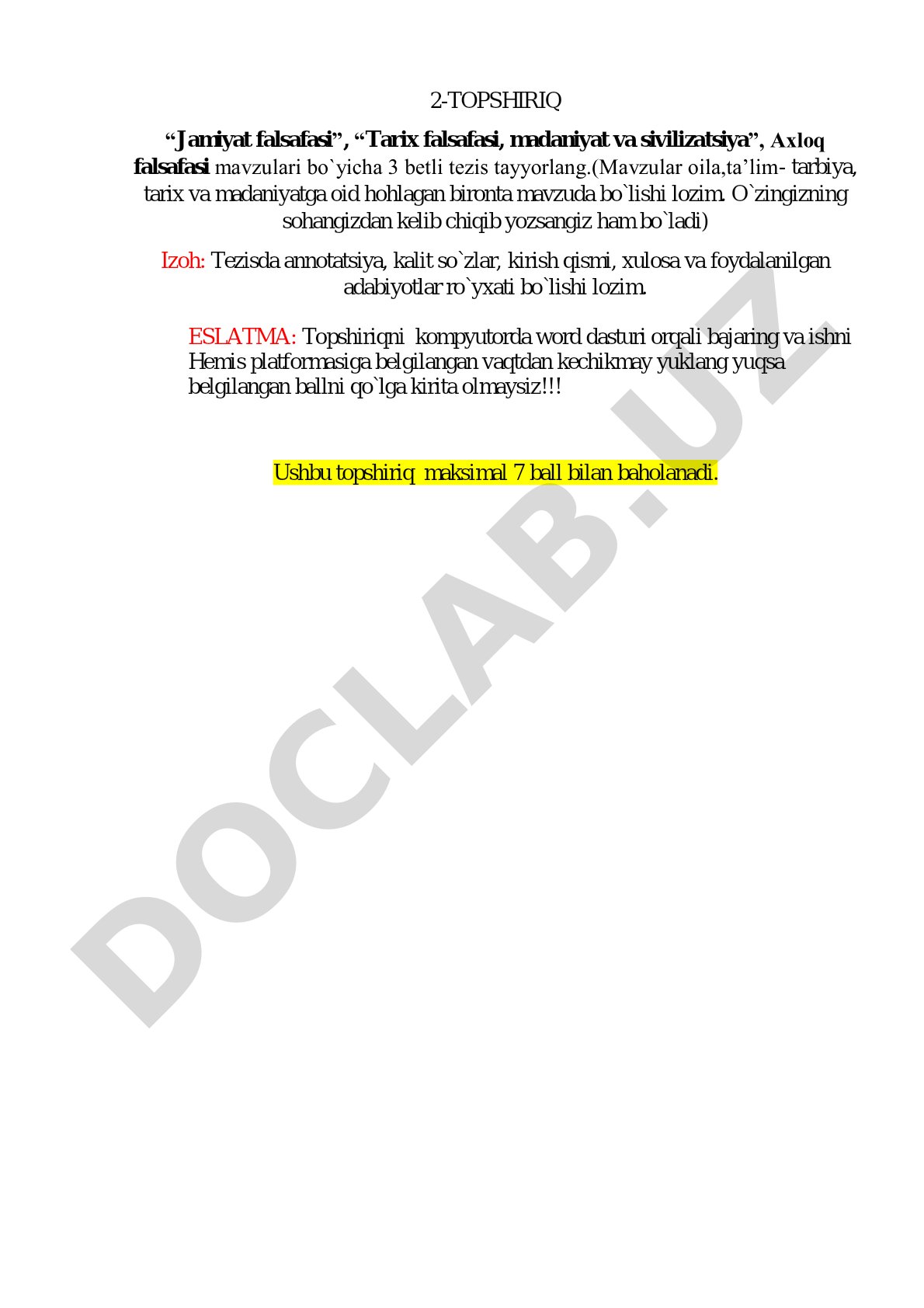 Jamiyat, tarix, madaniyat, sivilizatsiya va axloq falsafasidan tezis topshirig'i