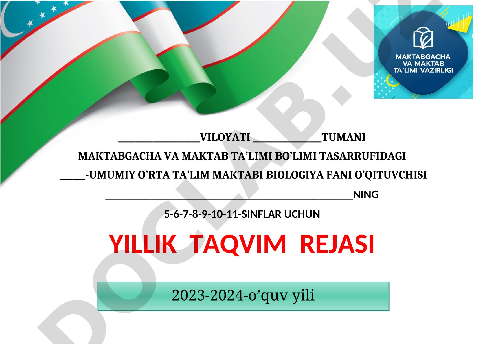 Biologiya fani 5-11 sinflar uchun yillik taqvim rejasi