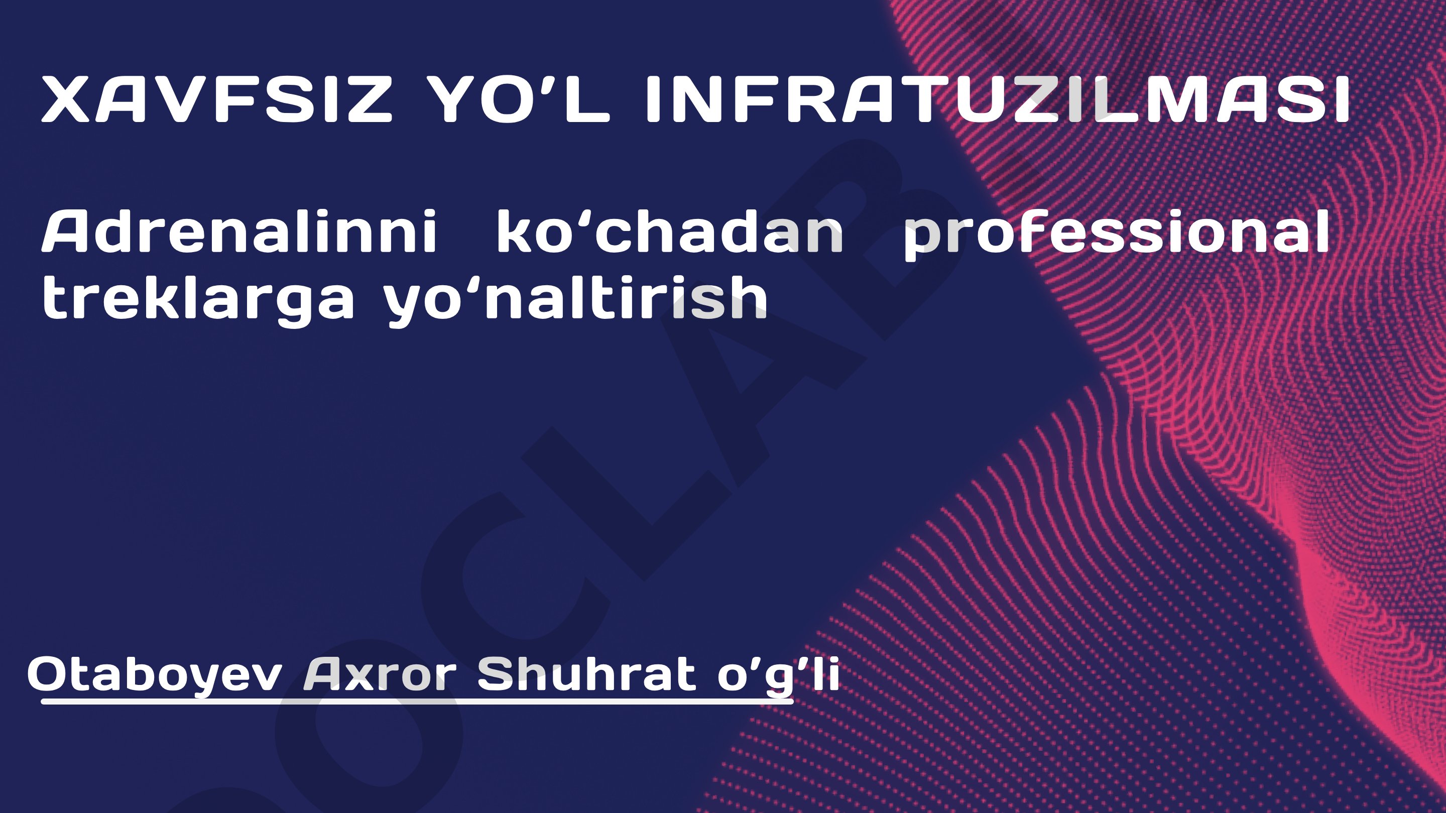 Adrenalinni ko'chadan professional treklarga yo'naltirish Xavfsiz yo'l infratuzilmasi