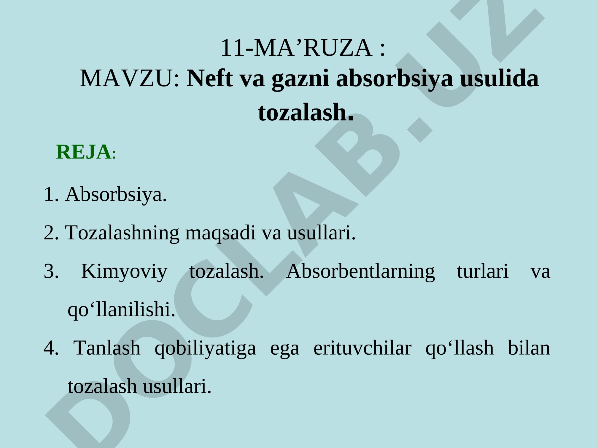 Neft va gazni absorbsiya usulida tozalash