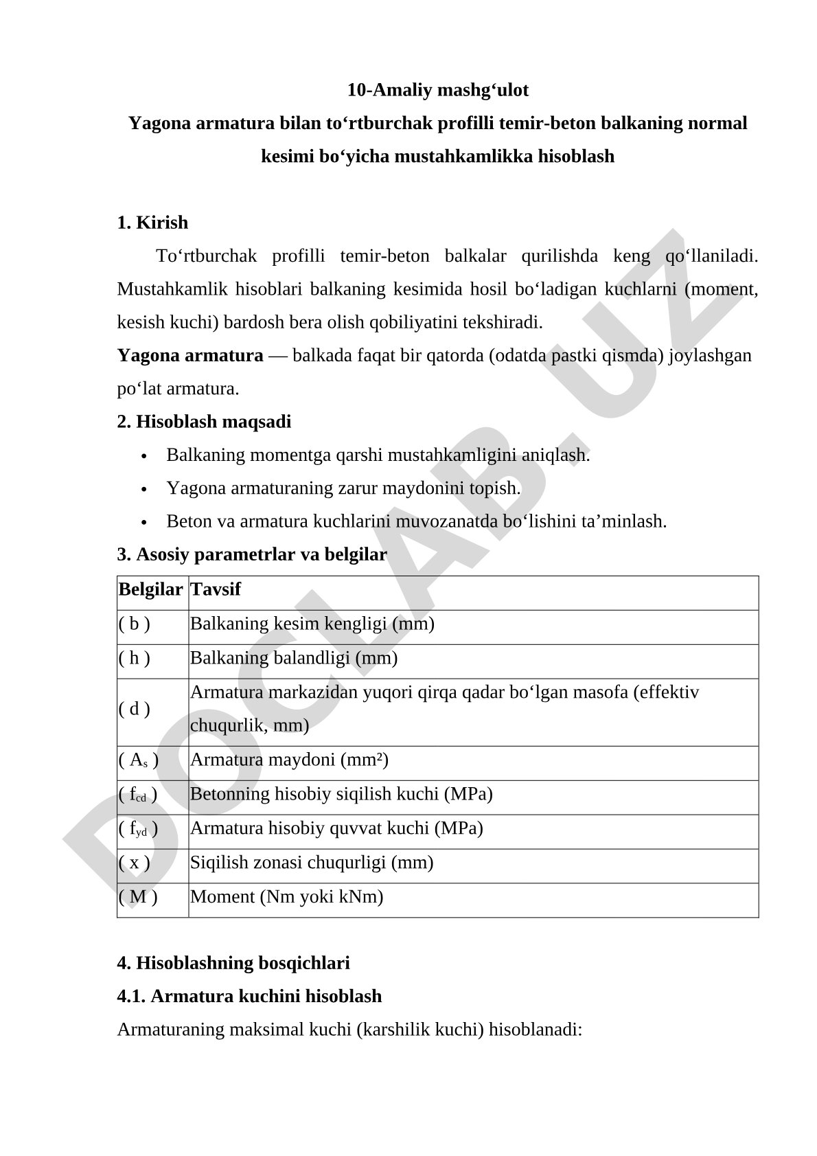 Yagona armatura bilan to‘rtburchak profilli temir-beton balkaning normal kesimi bo‘yicha mustahkamlikka hisoblash