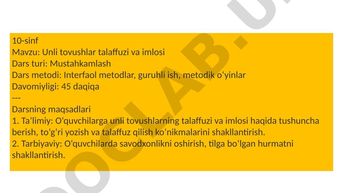 Unli tovushlar talaffuzi va imlosi