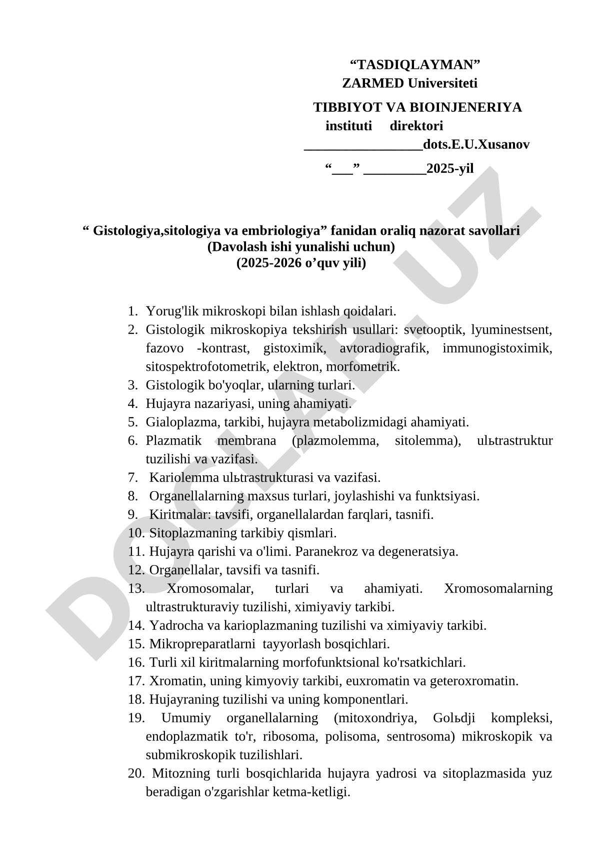 Gistologiya, sitologiya va embriologiya fanidan oraliq nazorat savollari (Davolash ishi)