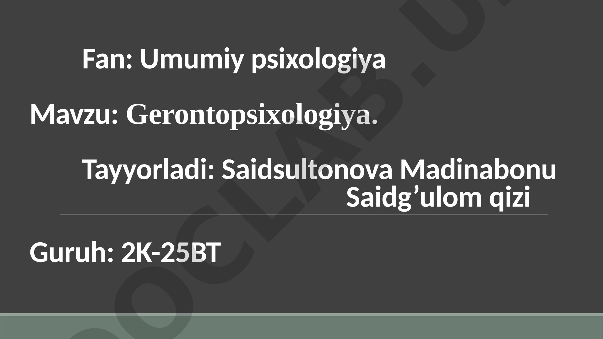 Gerontopsixologiya