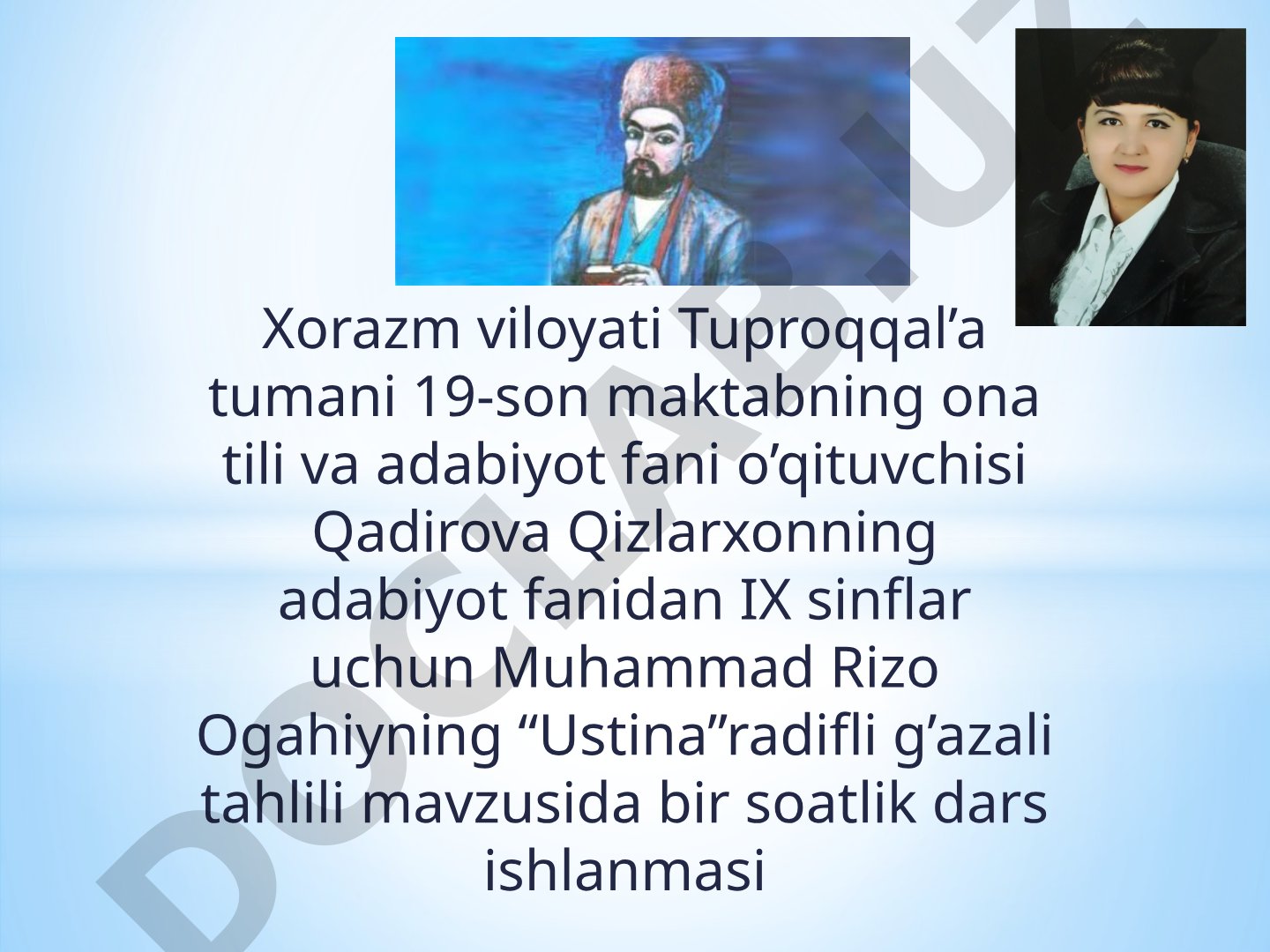 Muhammad Rizo Ogahiyning “Ustina” radifli g’azali tahlili