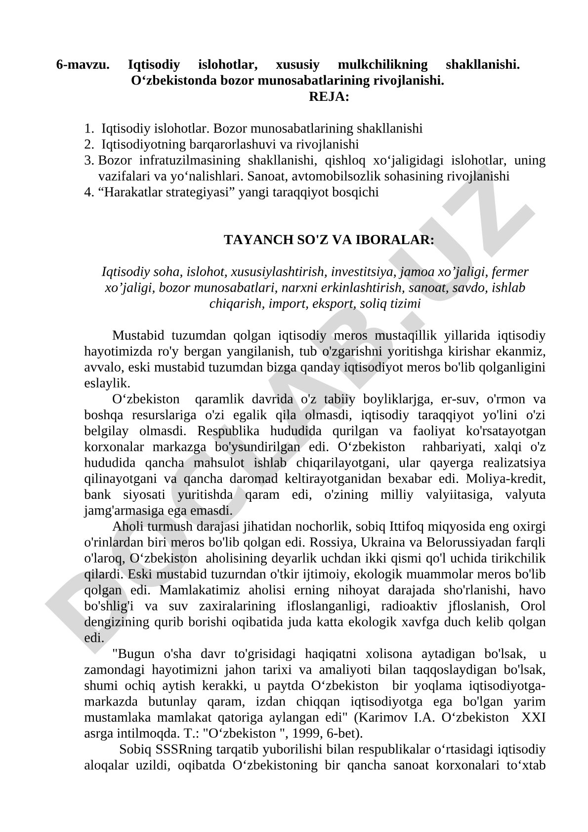 Iqtisodiy islohotlar, xususiy mulkchilikning shakllanishi. O‘zbekistonda bozor munosabatlarining rivojlanishi.