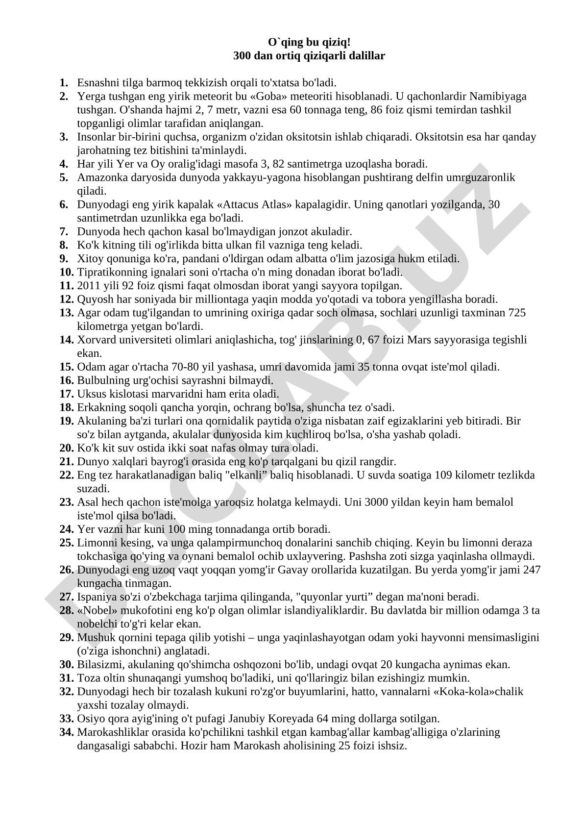 O'qing bu qiziq! 300 dan ortiq qiziqarli dalillar