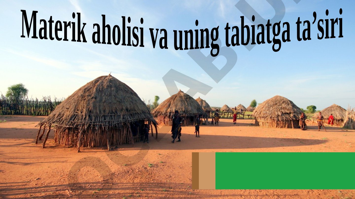 Materik aholisi va uning tabiatga ta’siri