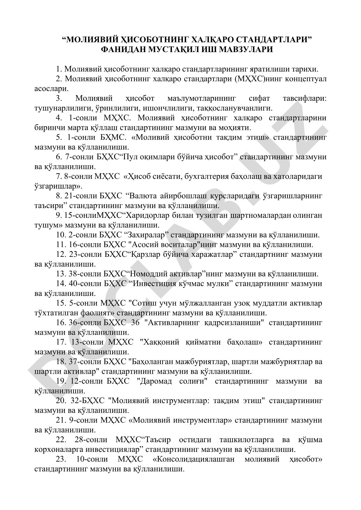 Молиявий ҳисоботнинг халқаро стандартлари фанидан мустақил иш мавзулари