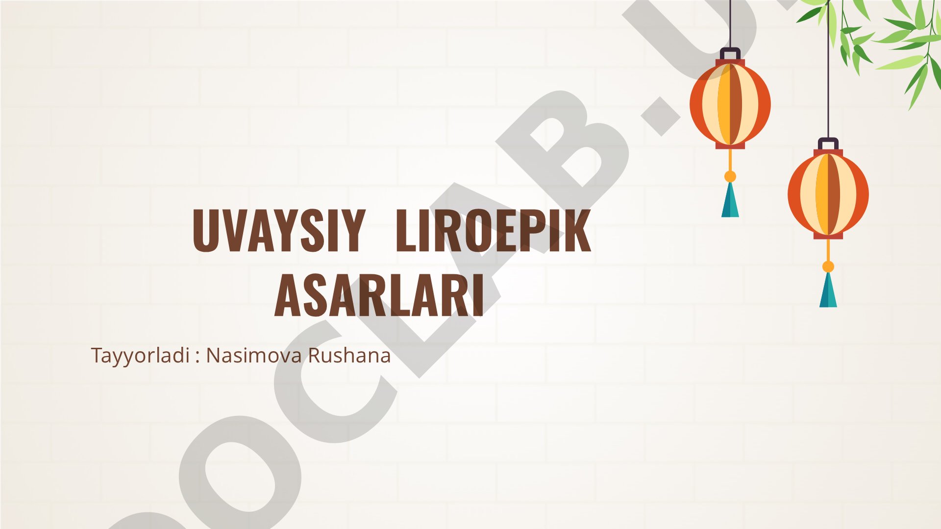 Uvaysiyning liroepik asarlari