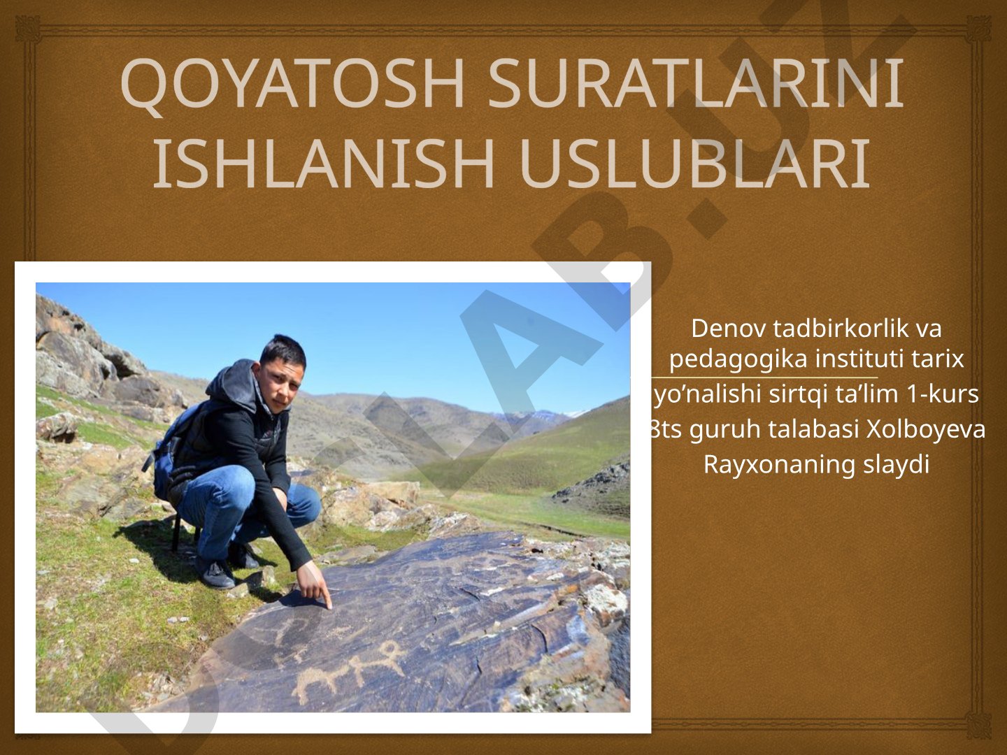 Qoyatosh suratlarini ishlanish uslublari