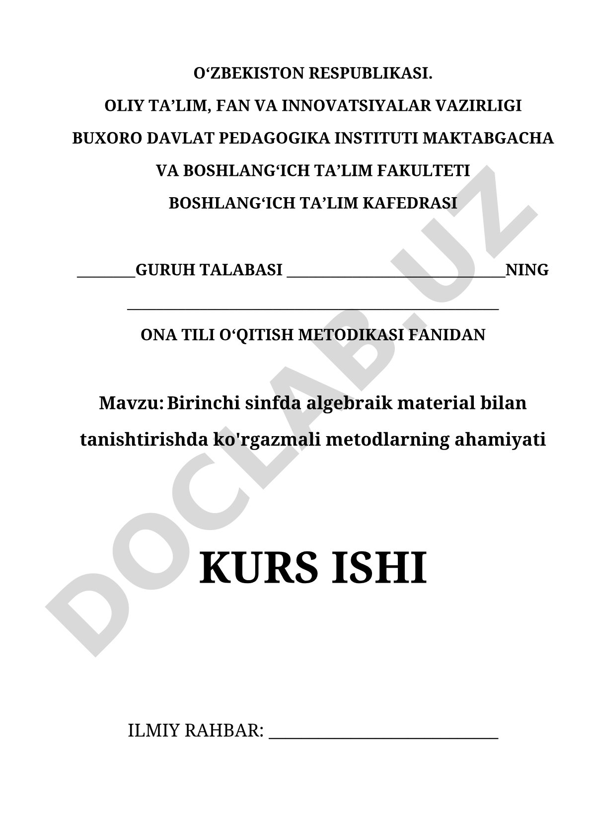 Birinchi sinfda algebraik material bilan tanishtirishda ko'rgazmali metodlarning ahamiyati