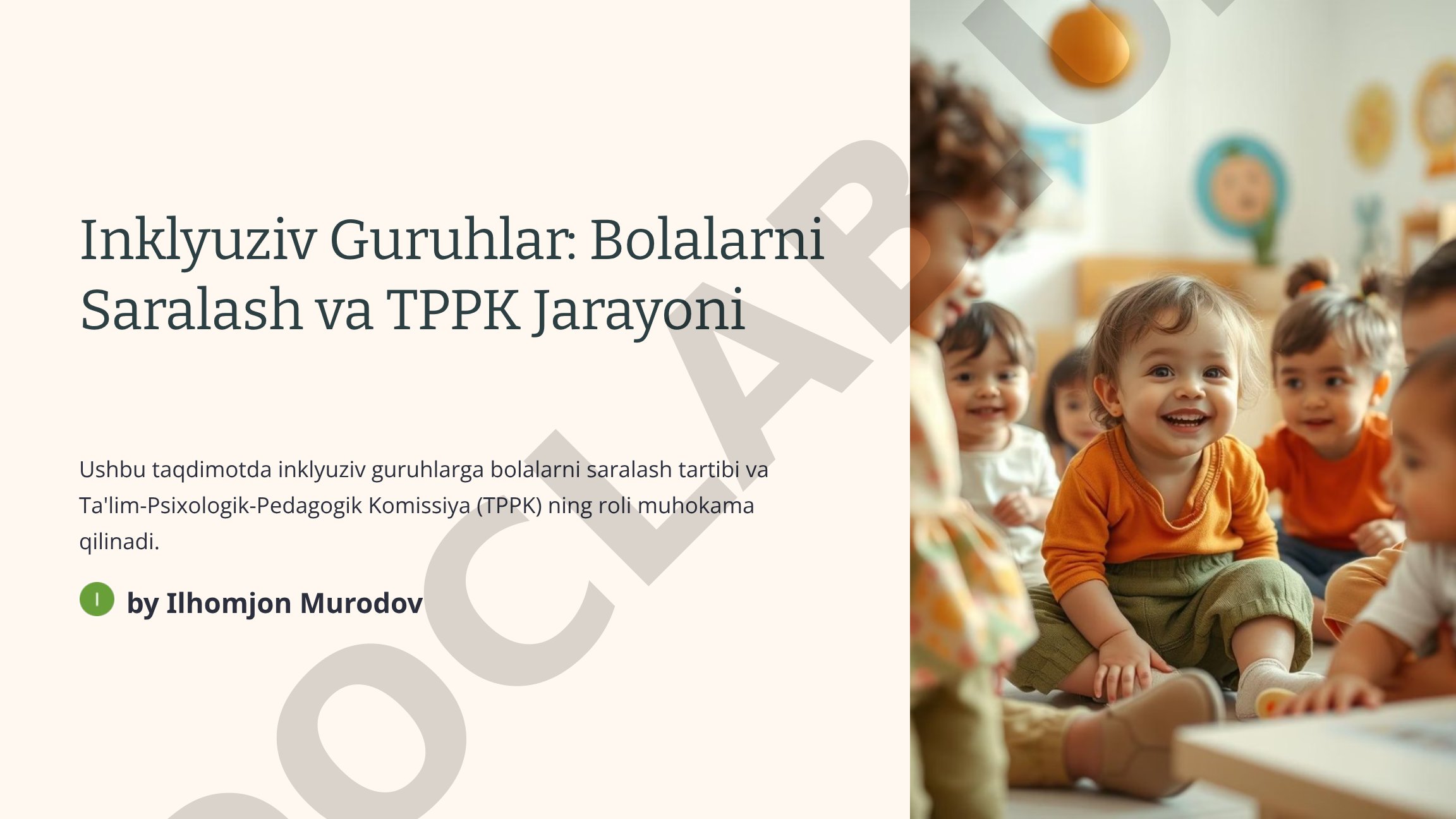 Inklyuziv Guruhlar: Bolalarni Saralash va TPPK Jarayoni
