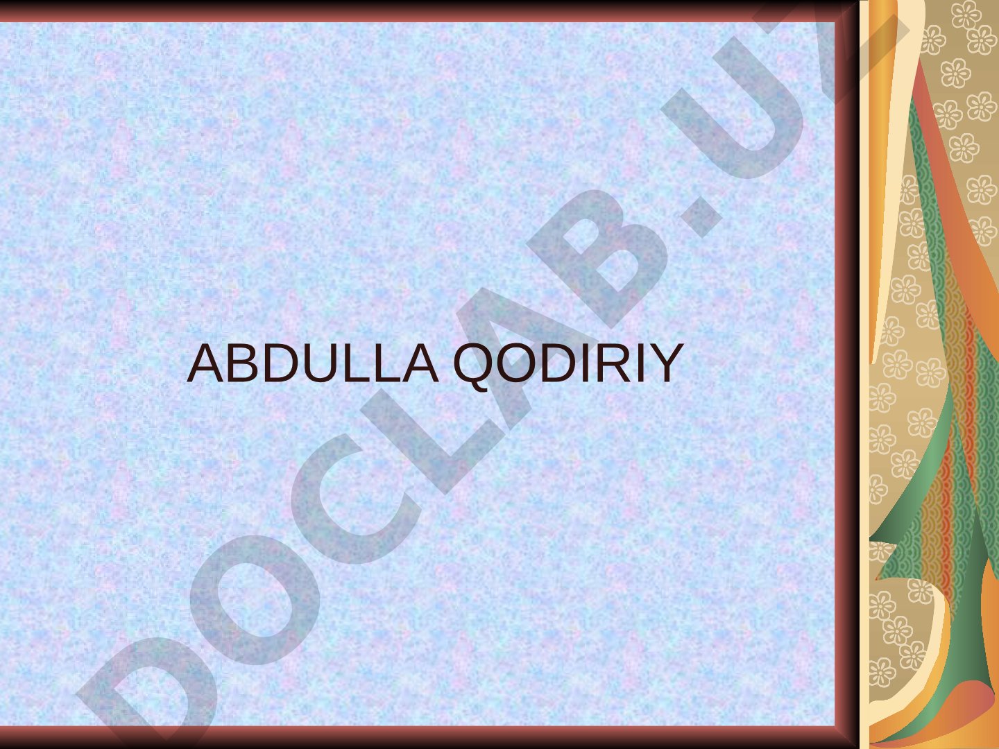 Abdulla Qodiriy merosi va ijodi