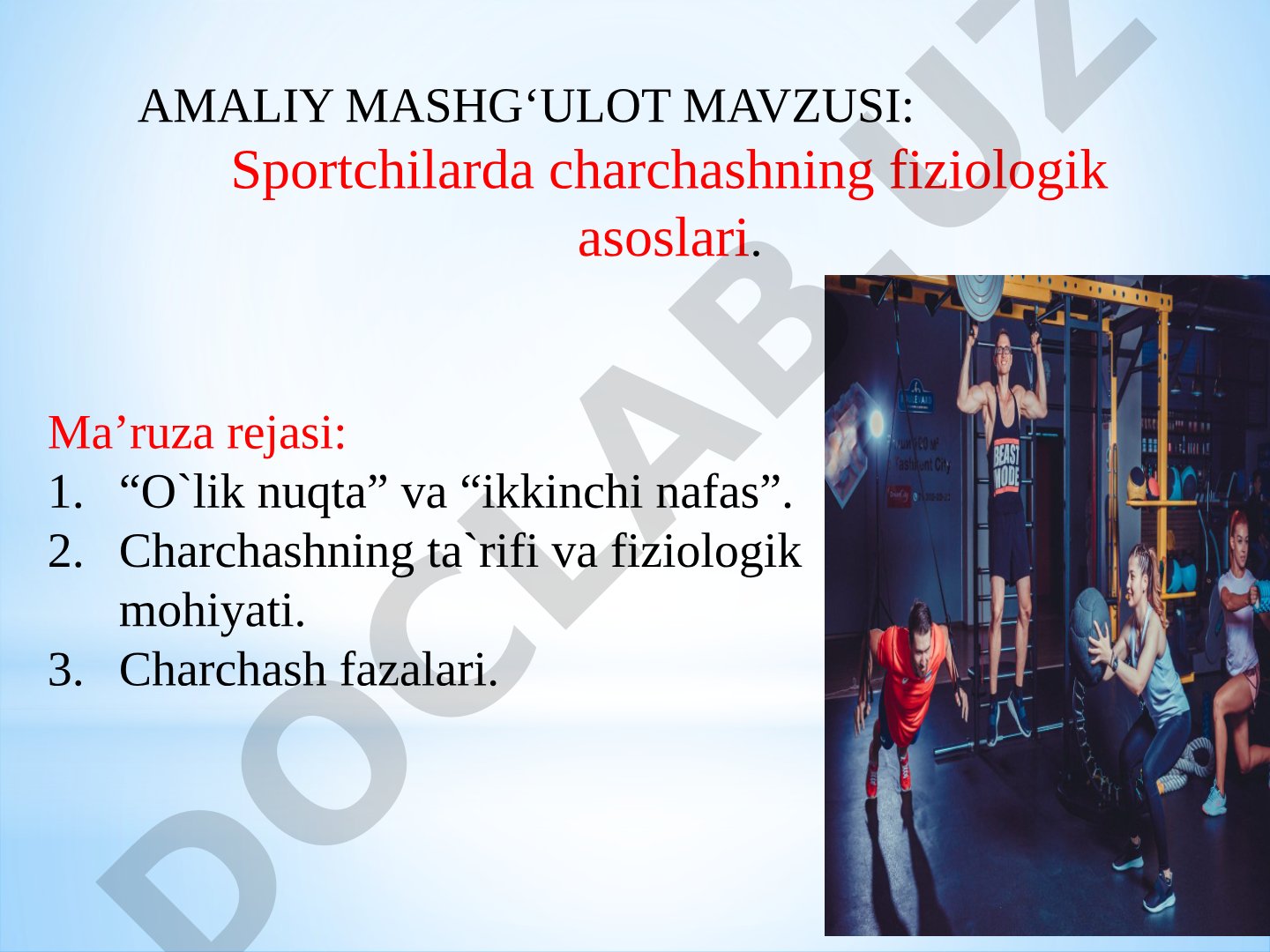 Sportchilarda charchashning fiziologik asoslari