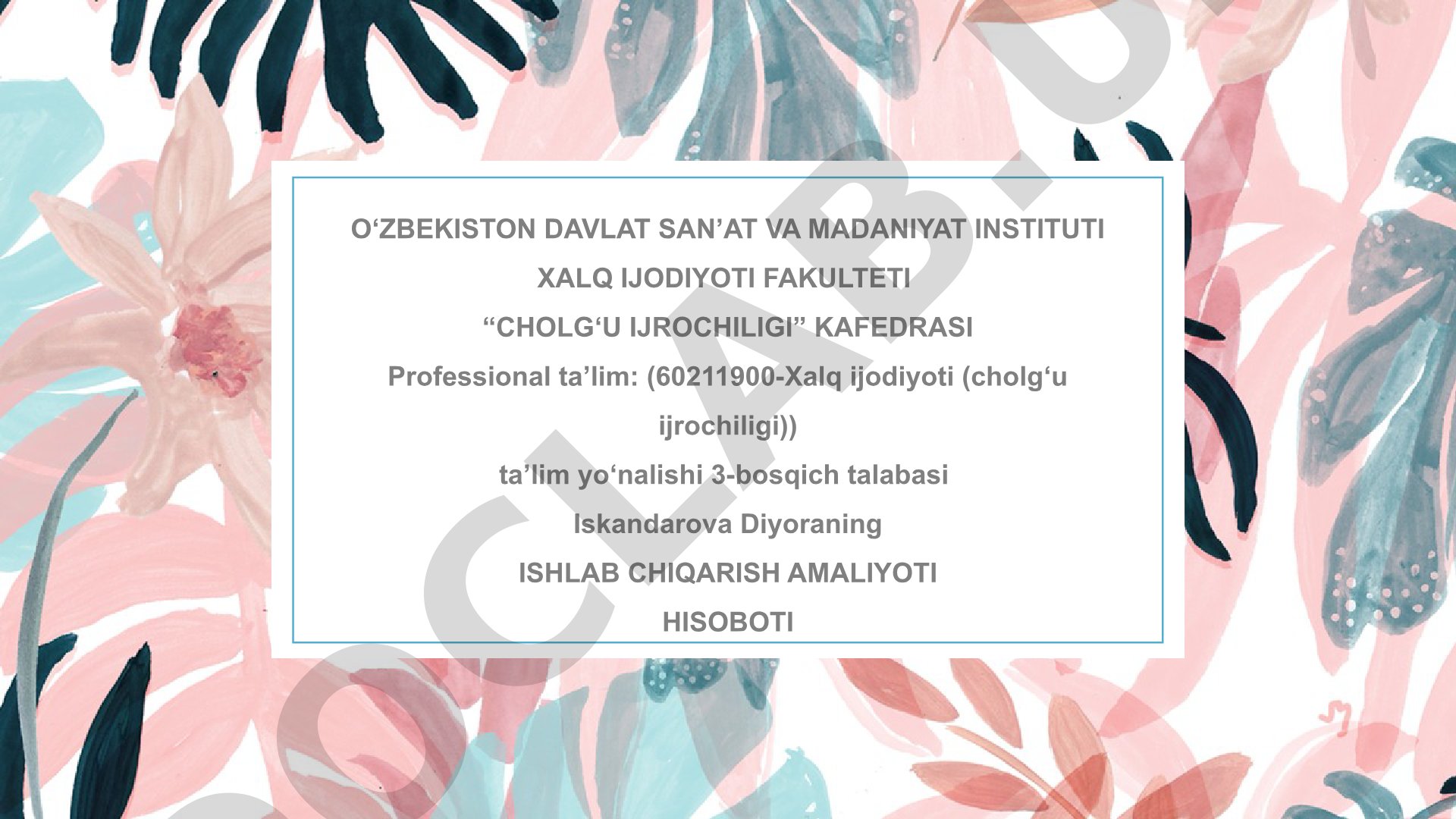 Ishlab chiqarish amaliyoti hisoboti