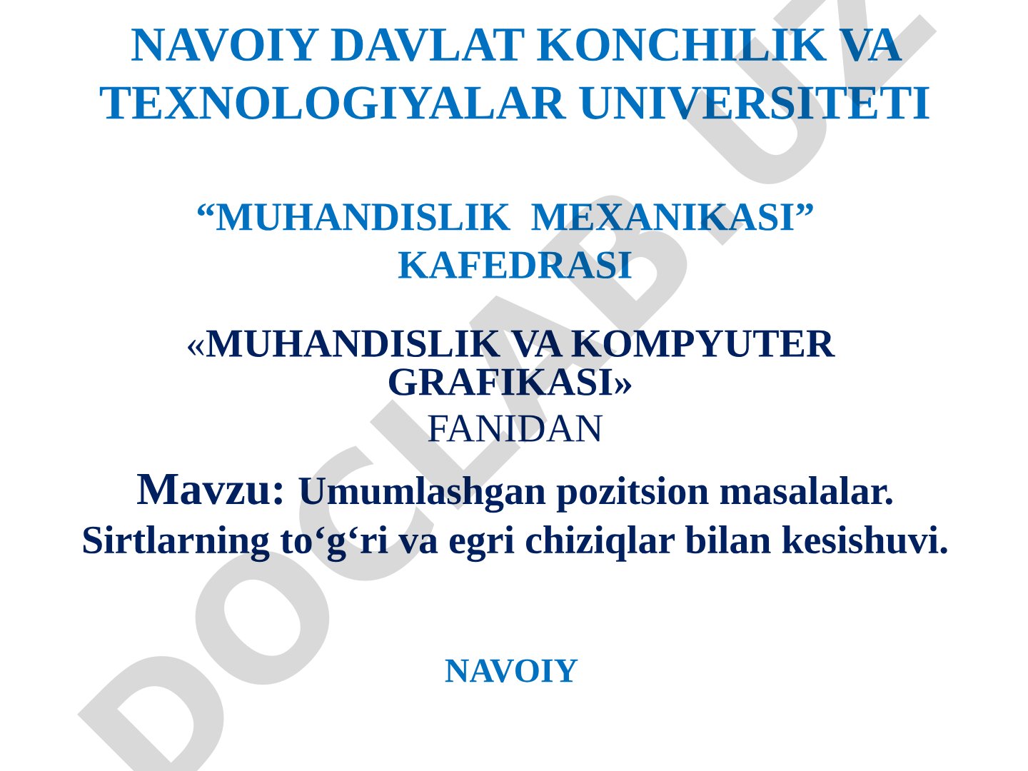 Umumlashgan pozitsion masalalar. Sirtlarning toʻgʻri va egri chiziqlar bilan kesishuvi