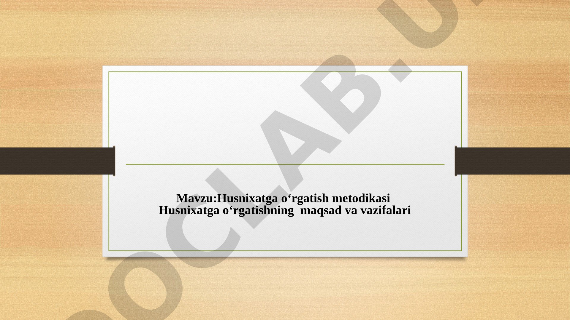 Husnixatga o‘rgatish metodikasi