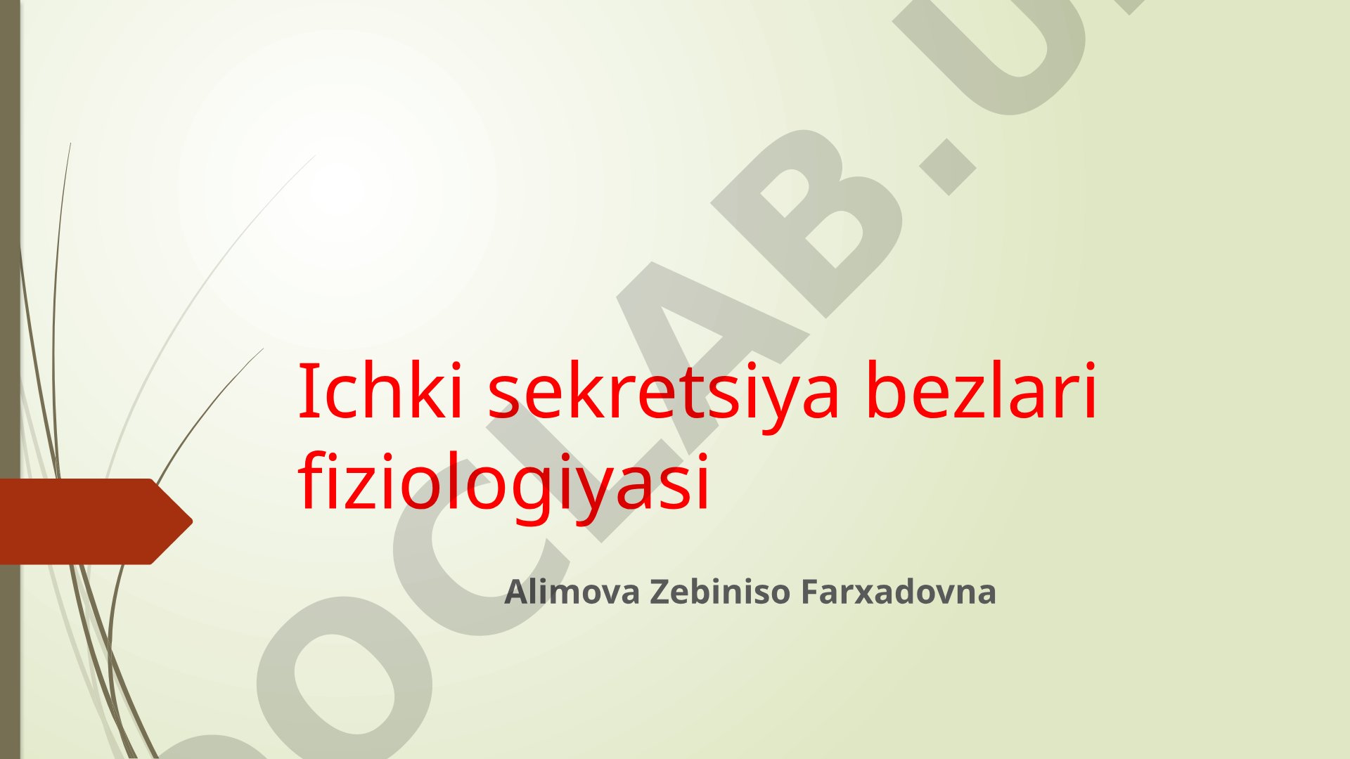 Ichki sekretsiya bezlari fiziologiyasi