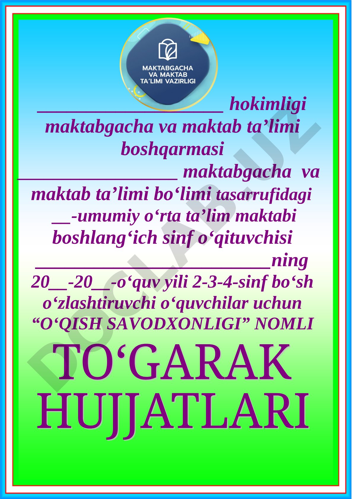 O'qish savodxonligi to'garagi blankasi