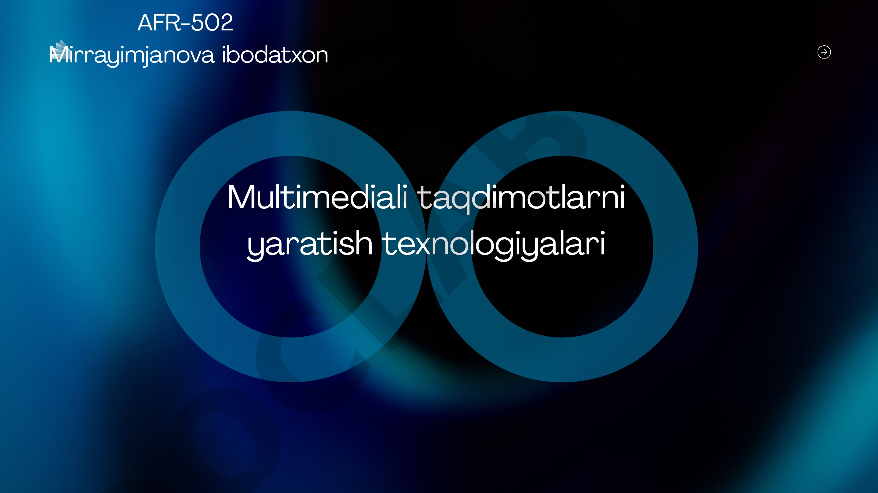 Multimediali taqdimotlarni yaratish texnologiyalari