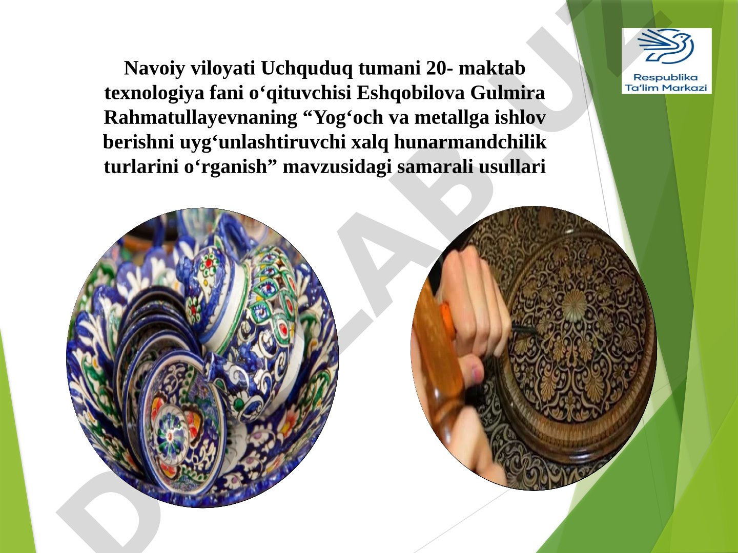 Yog‘och va metallga ishlov berishni uyg‘unlashtiruvchi xalq hunarmandchilik turlarini o‘rganish