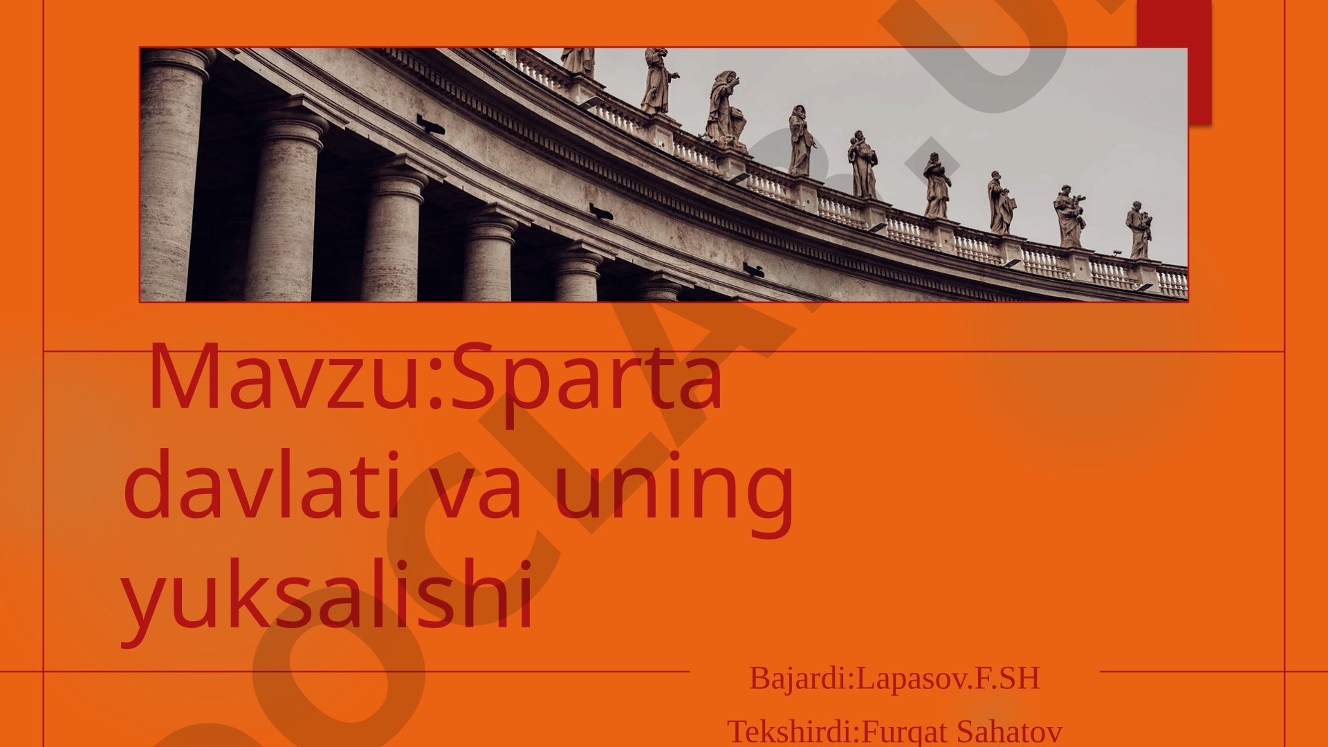 Sparta davlati va uning yuksalishi