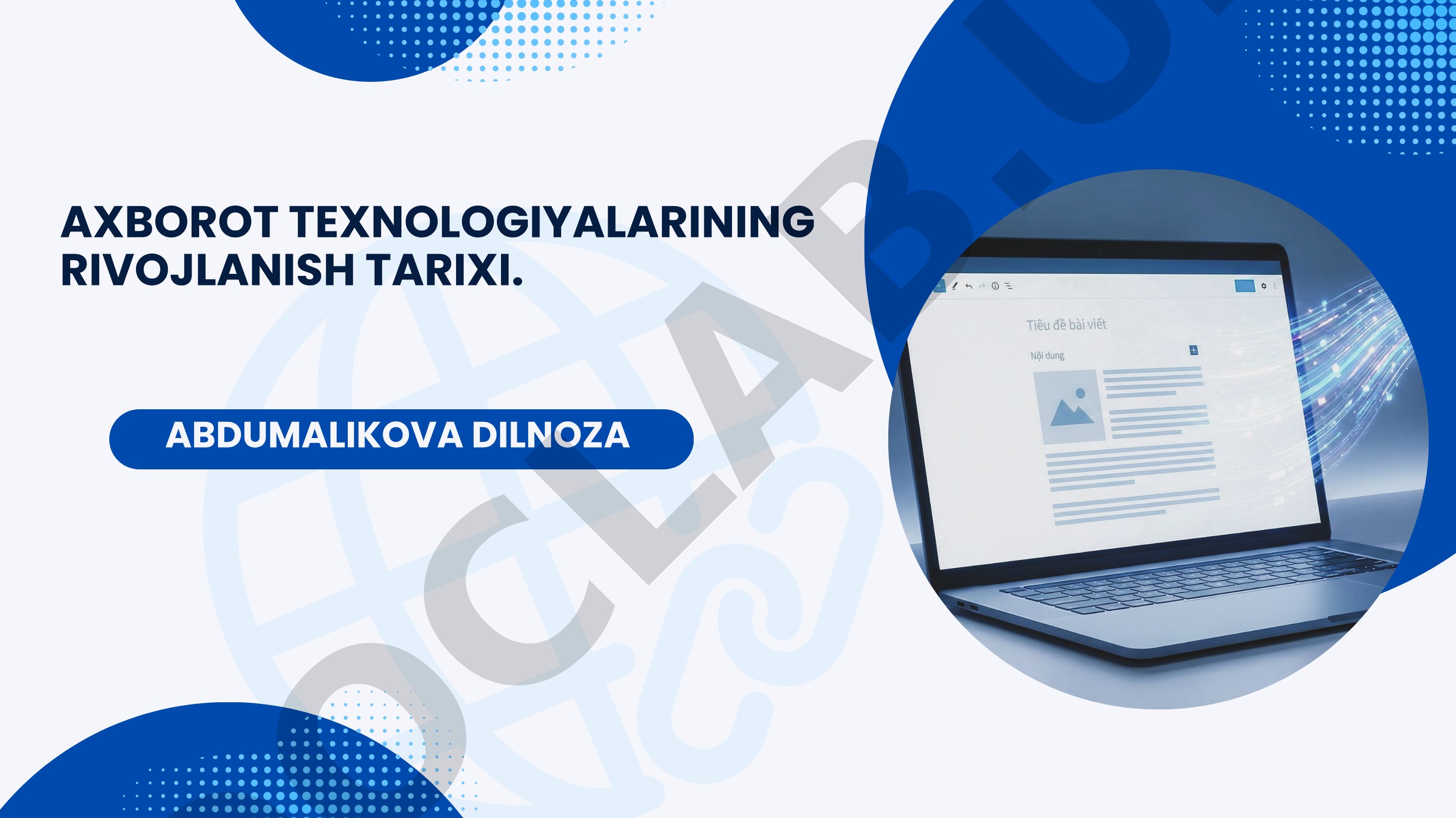 Axborot texnologiyalarining rivojlanish tarixi