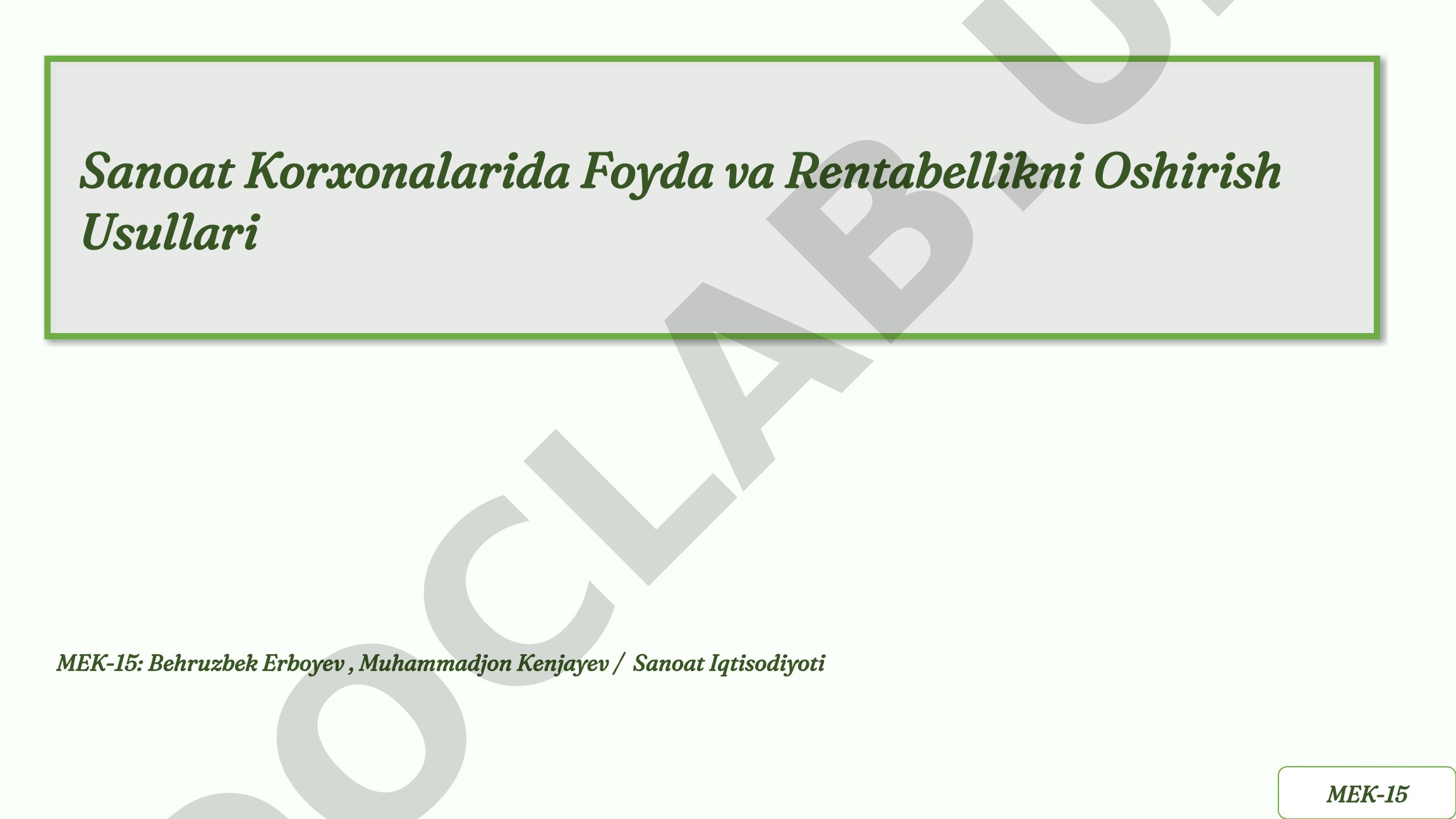 Sanoat Korxonalarida Foyda va Rentabellikni Oshirish Usullari