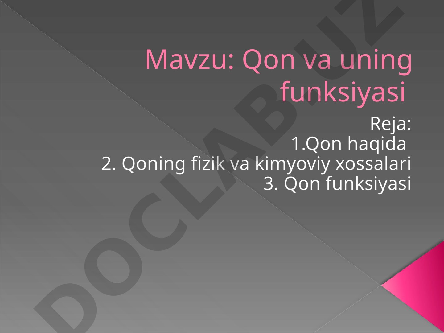 Qon va uning funksiyasi