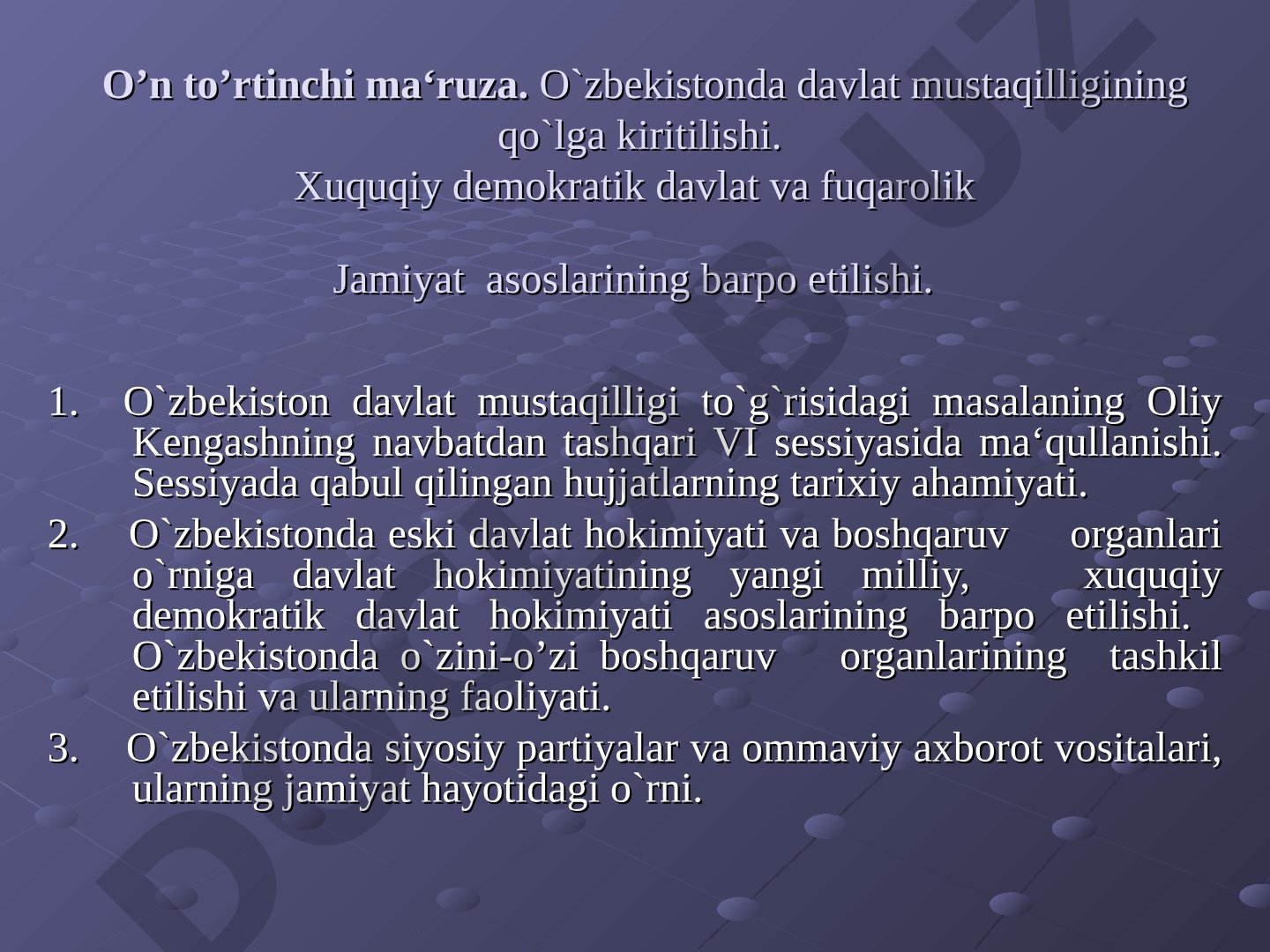 O'zbekistonda davlat mustaqilligi va fuqarolik jamiyati asoslari