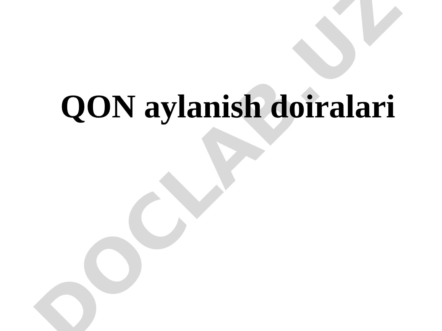 Qon aylanish doiralari va limfa sistemasi
