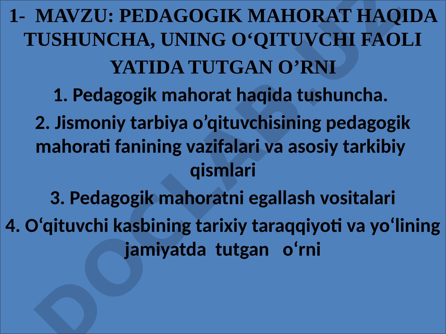 Pedagogik mahorat haqida tushuncha, uning o‘qituvchi faoliyatida tutgan o‘rni