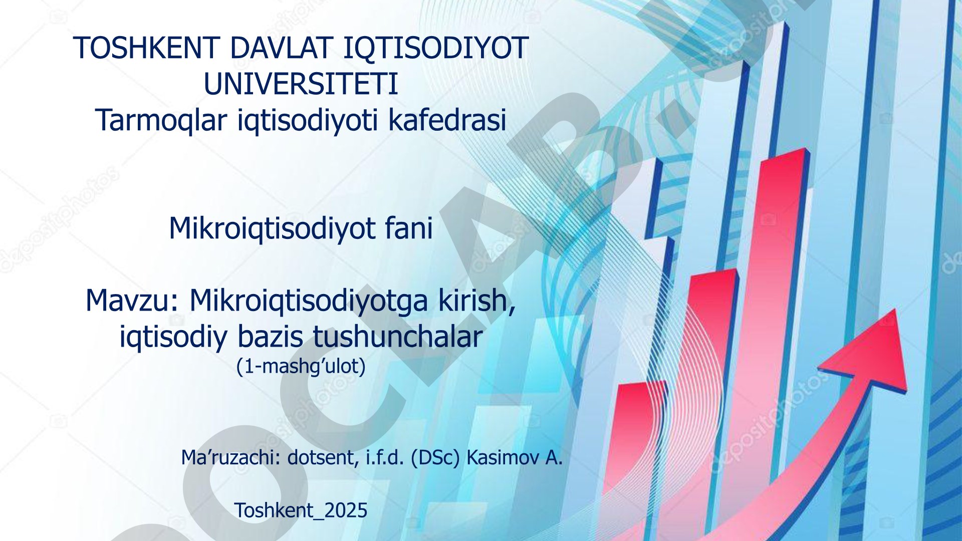 Mikroiqtisodiyotga kirish, iqtisodiy bazis tushunchalar
