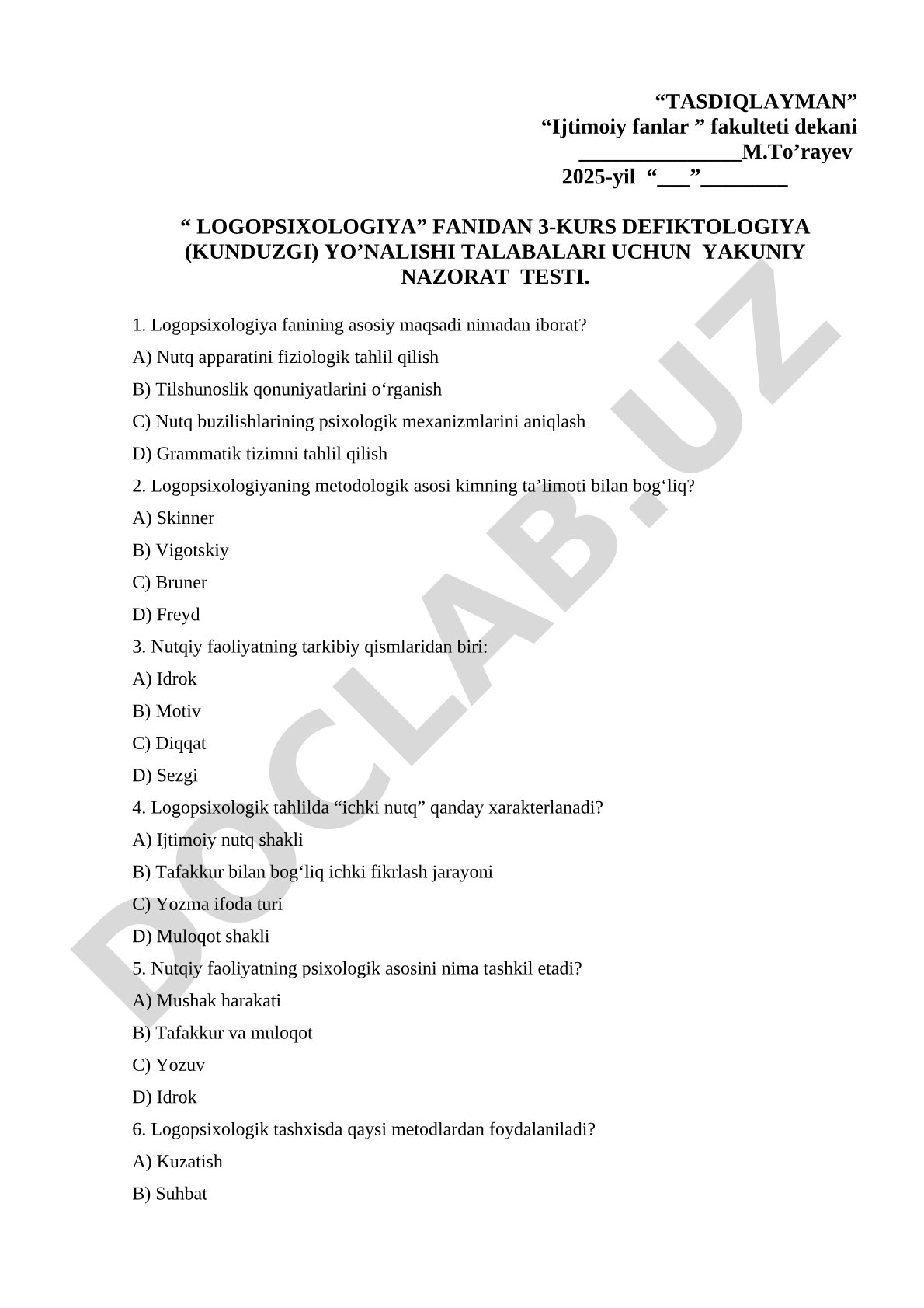 Logopsixologiya fanidan 3-kurs defektologiya yo'nalishi talabalari uchun yakuniy nazorat testi
